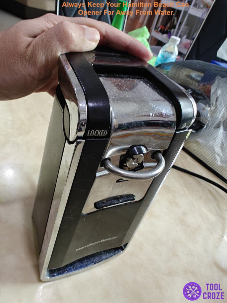 Always keep your Hamilton Beach can opener far away from water.