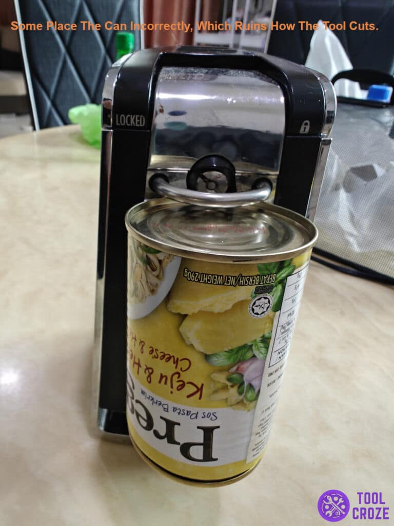 Some place the can incorrectly, which ruins how the tool cuts.