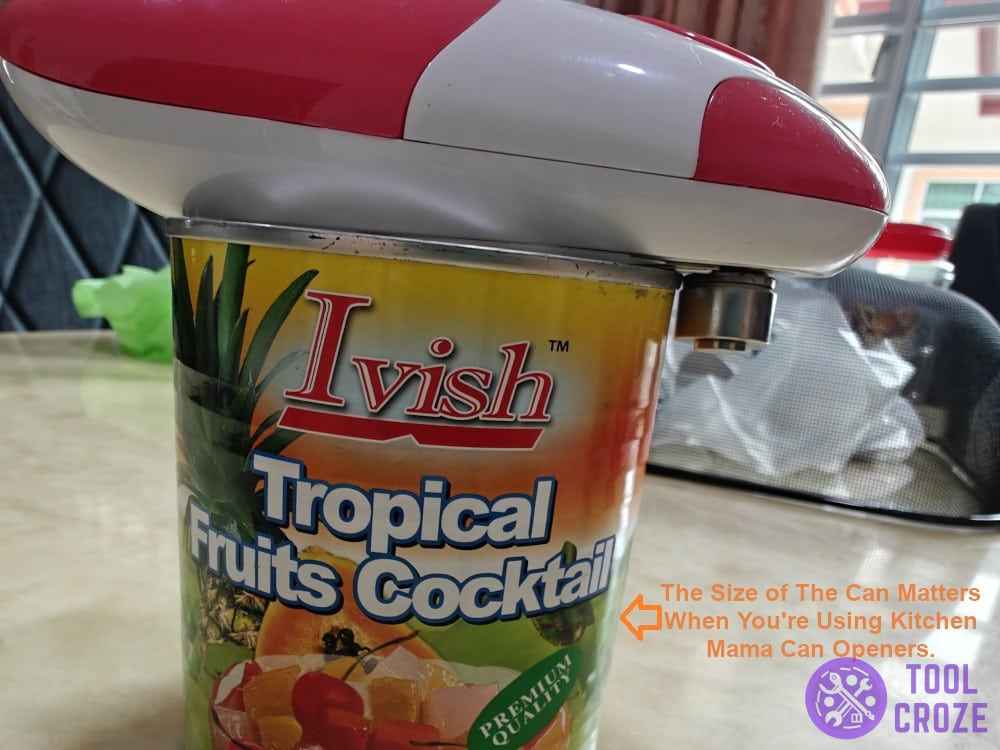 The size of the can matters when you're using Kitchen Mama can openers.