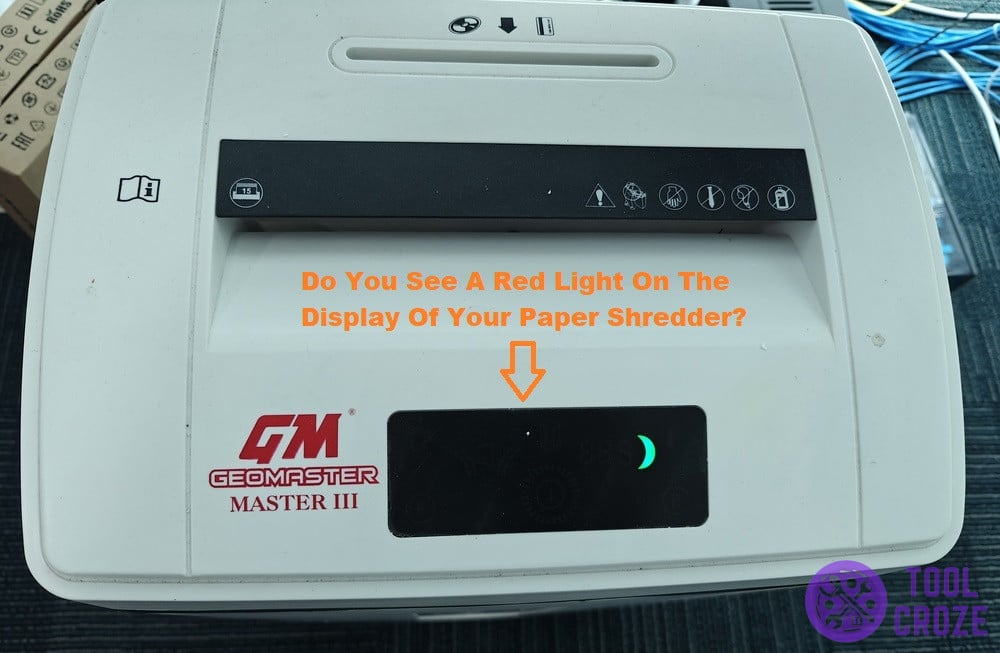 do you see a red light on your shredder