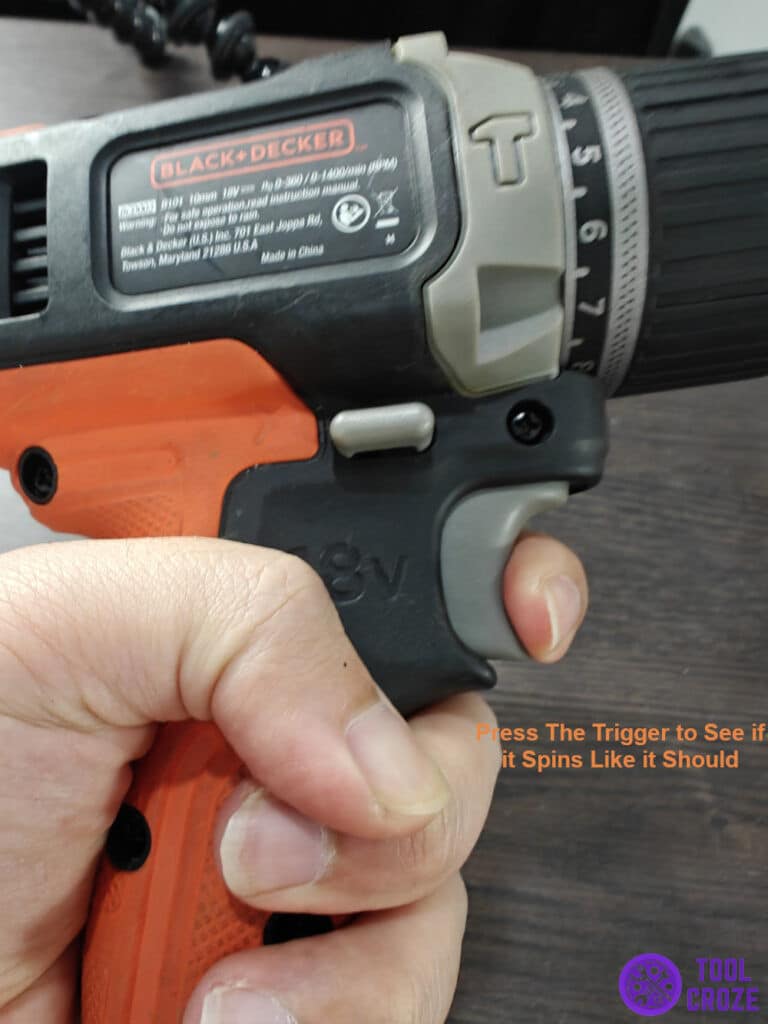 press the trigger to see if it spins like it should