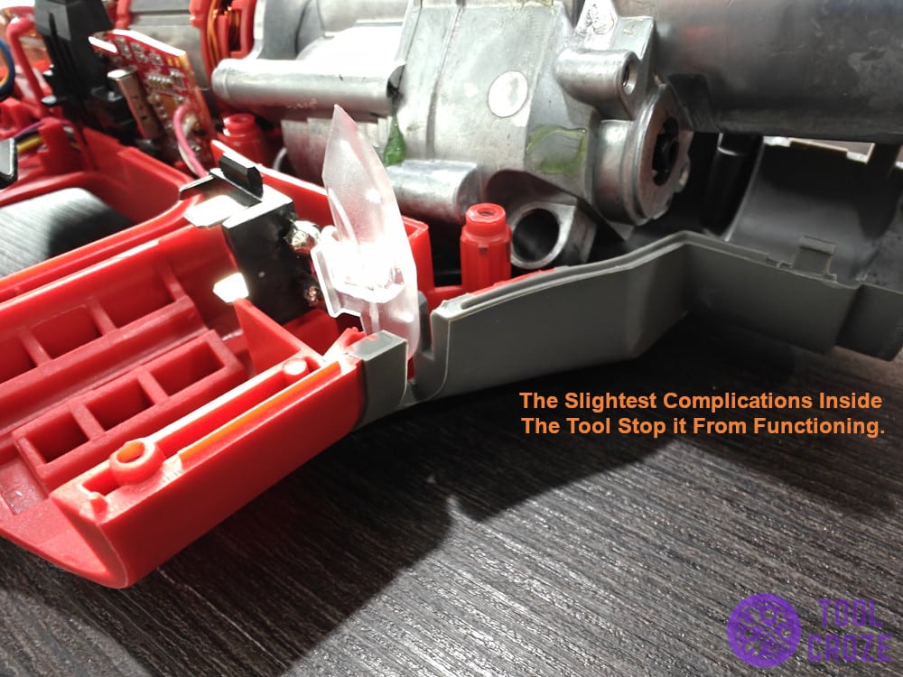 The slightest complications inside the tool stop it from functioning.