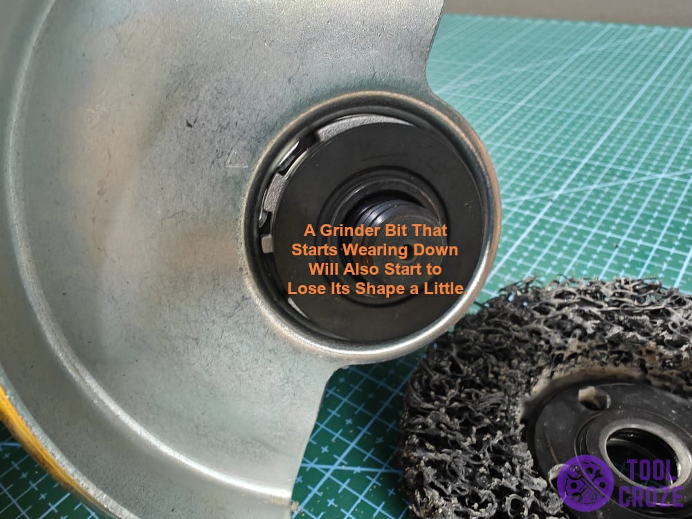 A grinder bit that starts wearing down will also start to lose its shape a little.