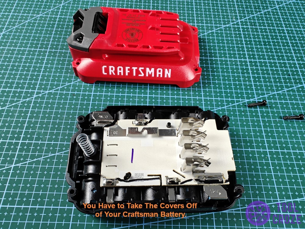 you have to take the covers off of your Craftsman battery