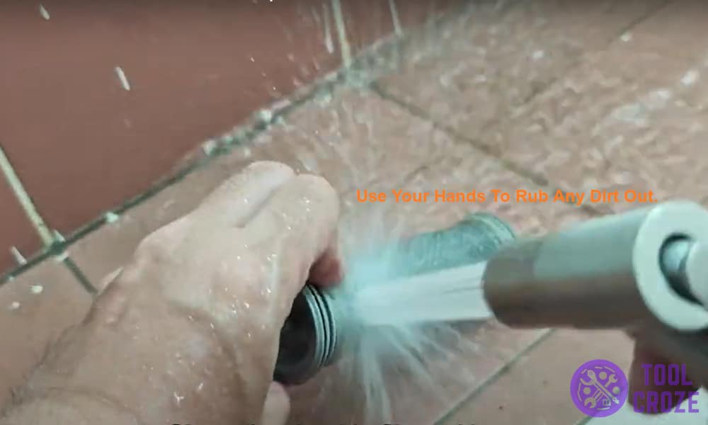Use your hands to rub any dirt out.