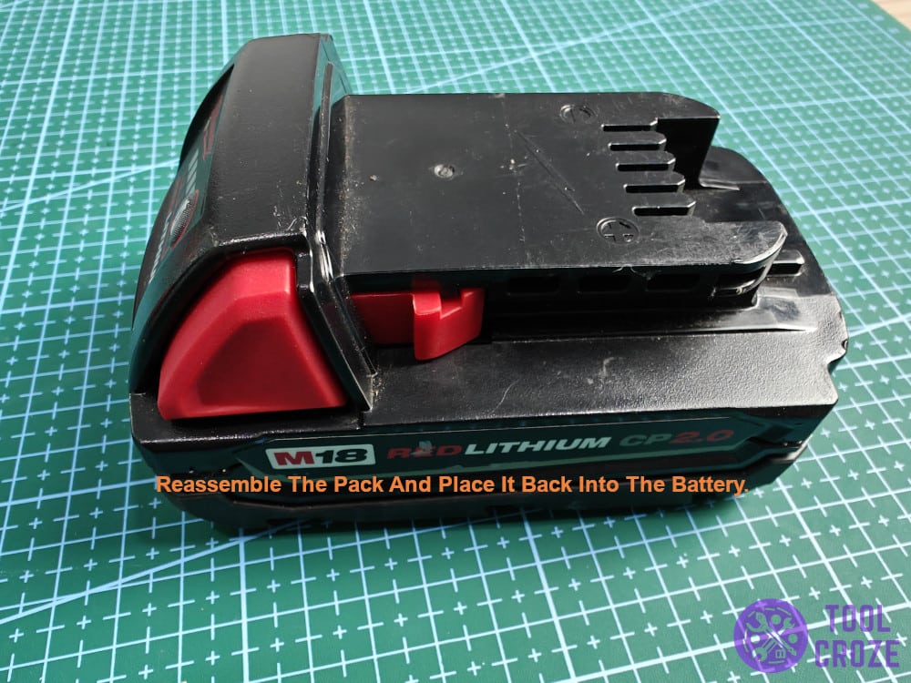 Reassemble the pack and place it back into the battery.