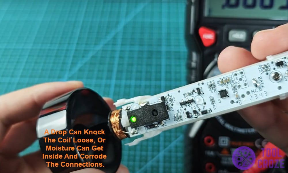 A drop can knock the coil loose, or moisture can get inside and corrode the connections.