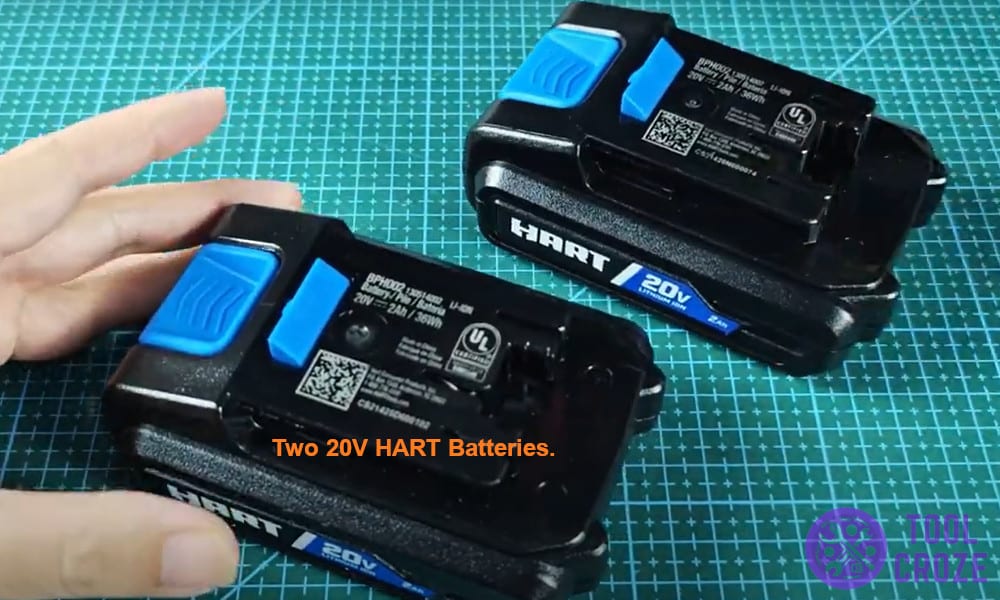 Two 20V HART Batteries.