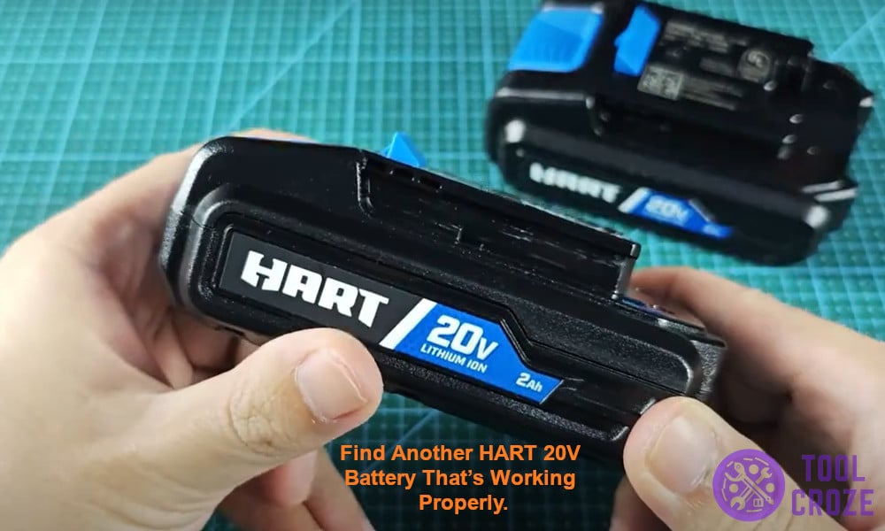 Find another HART 20V battery that’s working properly.