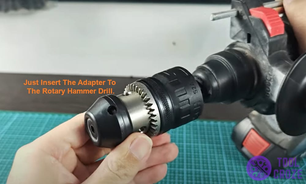 just insert the adapter to the rotary hammer drill