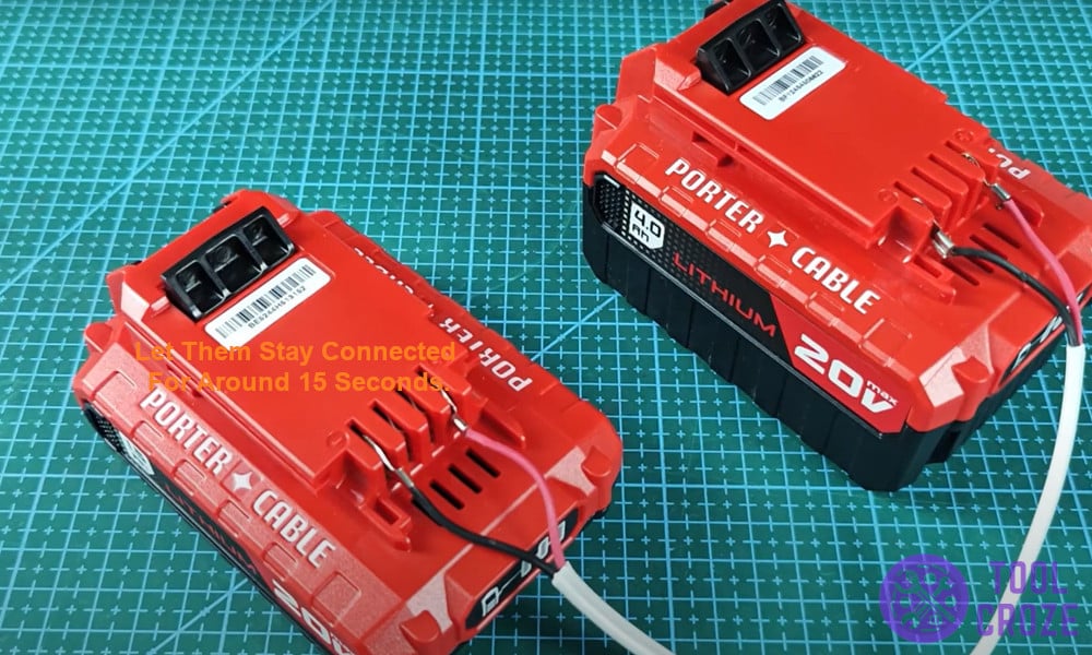 let them stay connected for around 15 seconds.