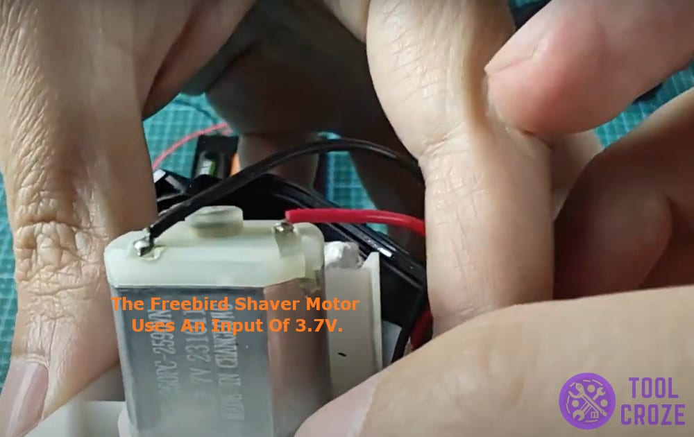 The Freebird shaver motor uses input of 3.7V.