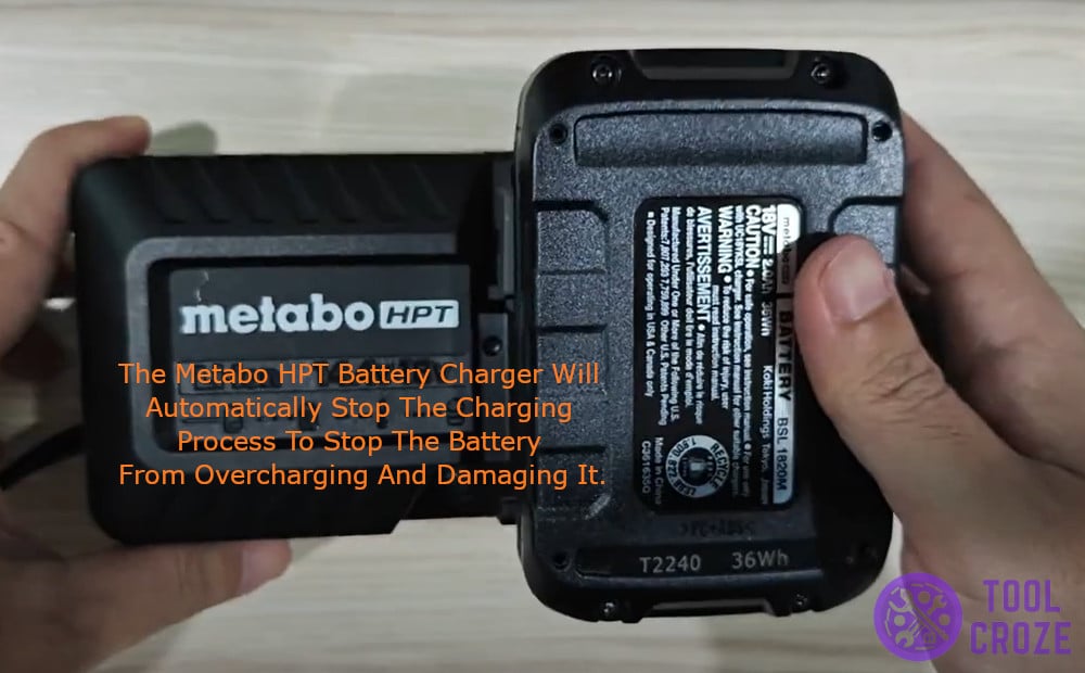 The Metabo HPT battery charger will automatically stop the charging process.