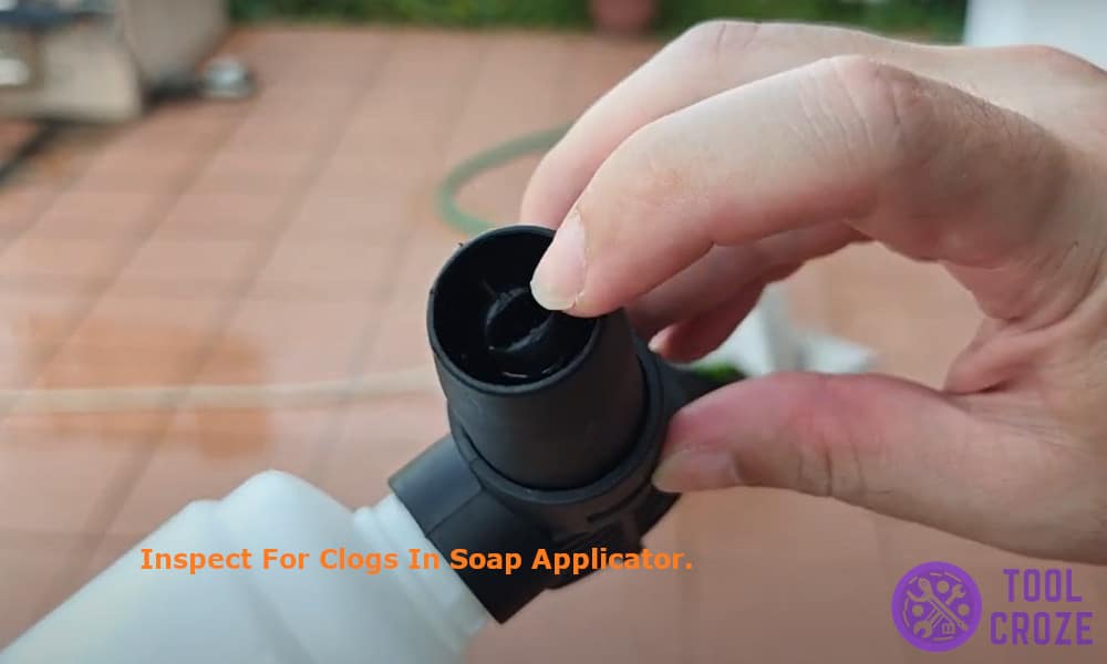 Inspect for Clogs in Soap Applicator