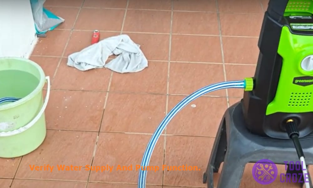 Verify Water Supply and Pump Function