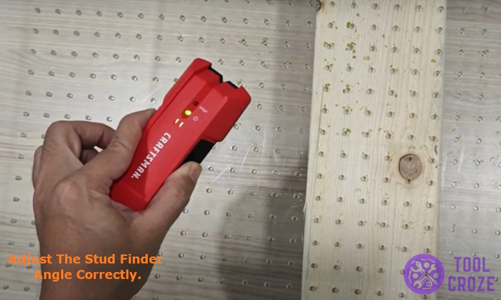 adjust the stud finder angle correctly