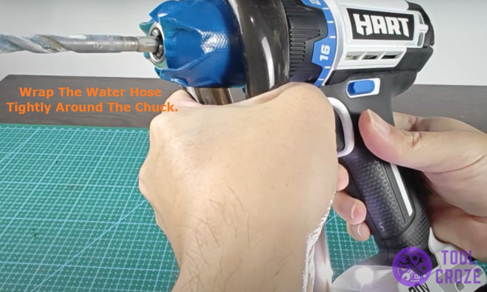 wrap the water hose tightly around the chuck