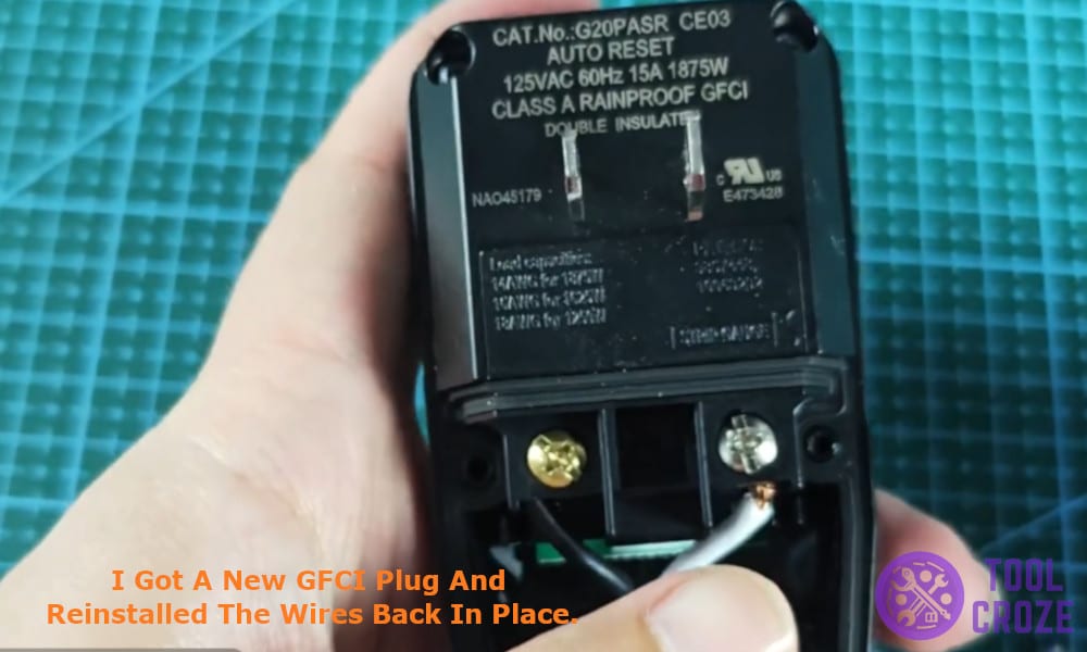 I got a new GFCI plug and reinstalled the wires back in place