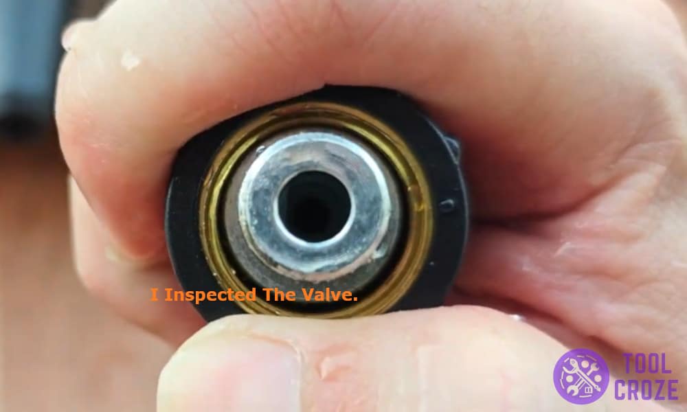 I inspected the valve