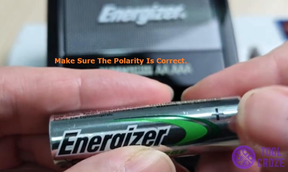 Make sure the polarity is correct