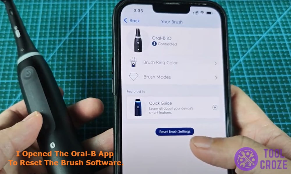 I opened the Oral-B app to reset the brush software