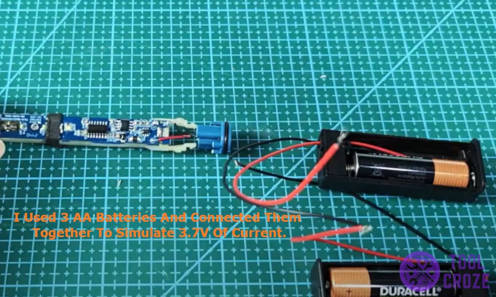 I used 3 AA batteries and connected them together to simulate a 3.7V of current.