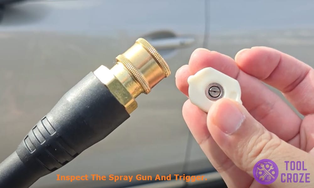Inspect the Spray Gun and Trigger