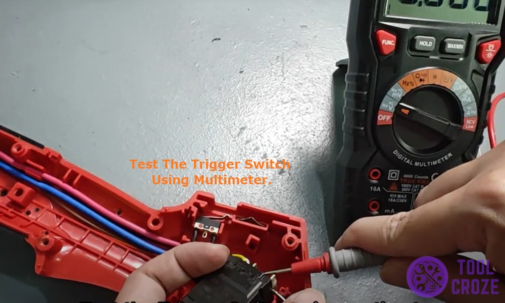 Test the Trigger Switch Using Multimeter