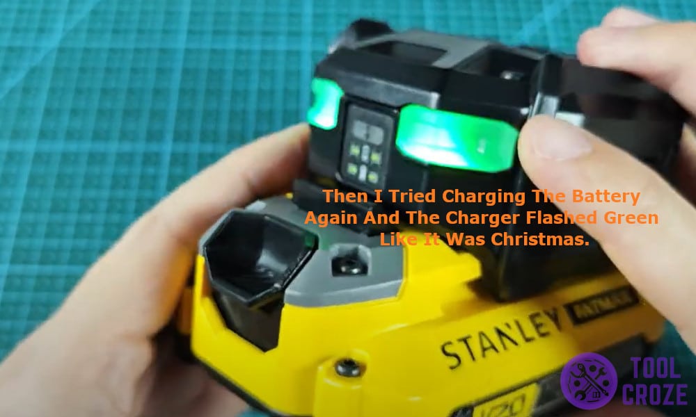 Then I tried charging the battery again and the charger flashed green like it was Christmas.