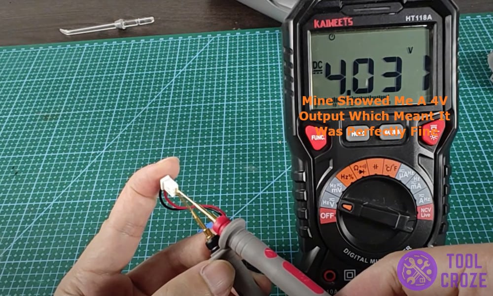 mine showed me a 4V output which meant it was perfectly fine
