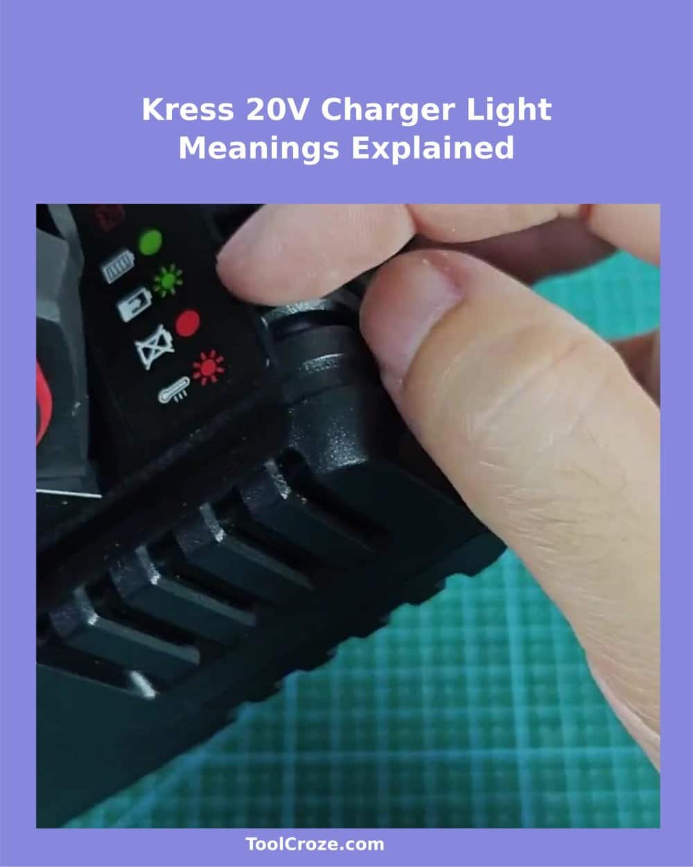 Kress 20V Battery Charger Light Indicators Explained