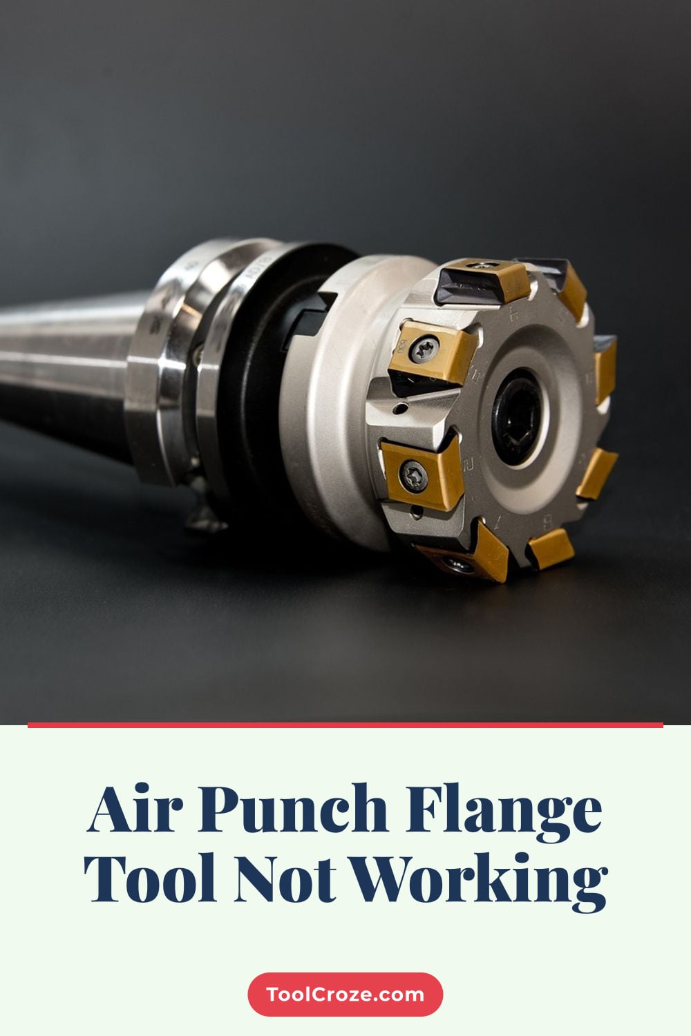 Air Punch Flange Tool Not Working