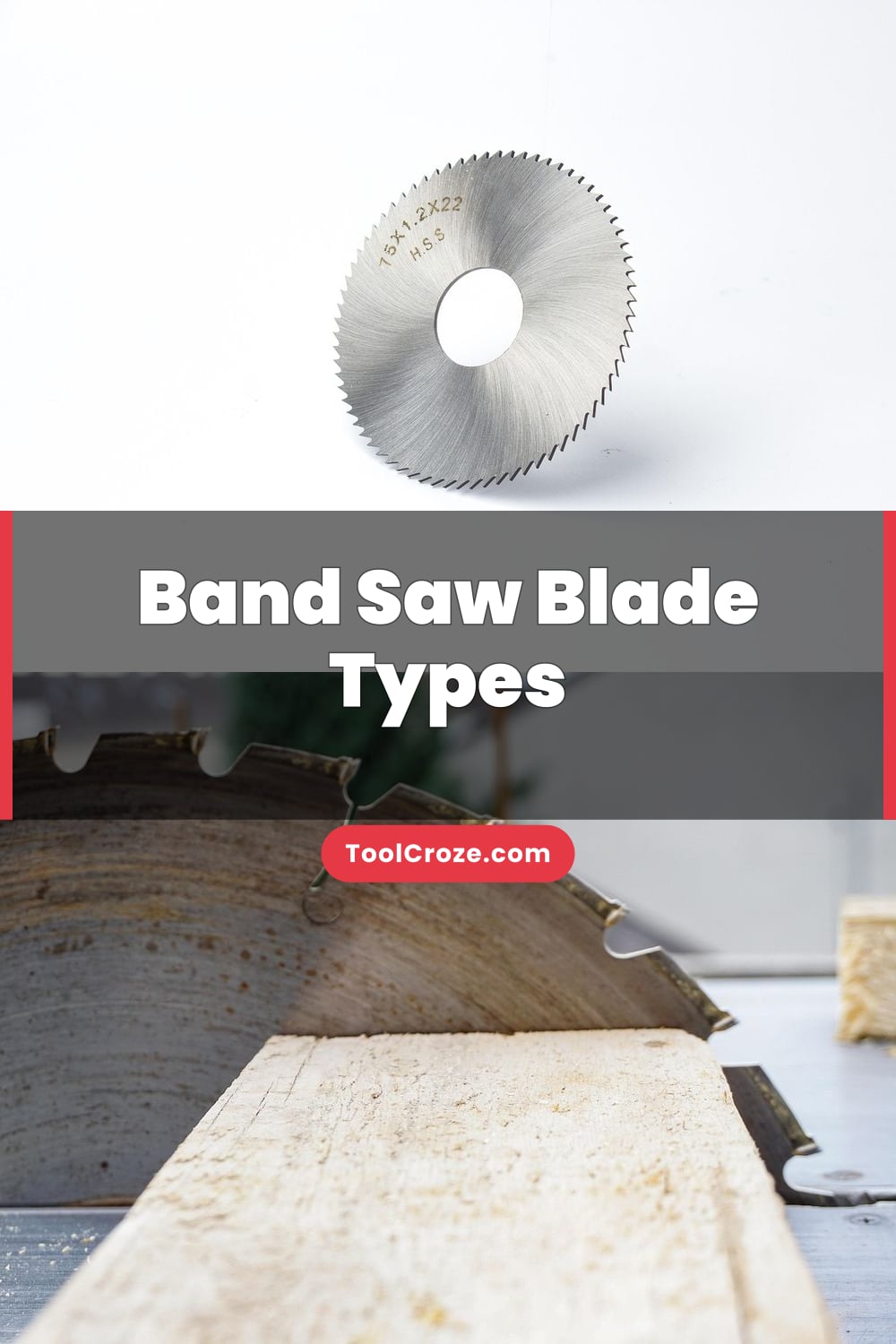 Band Saw Blade Types