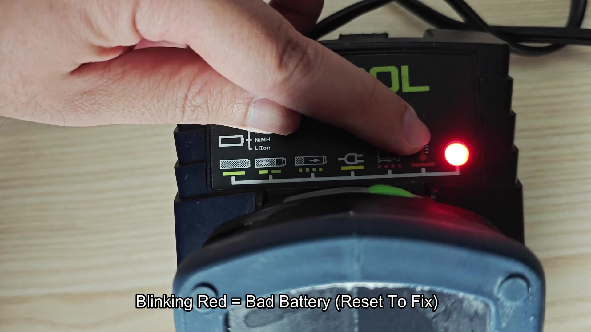 Blinking red LED indicates bad battery