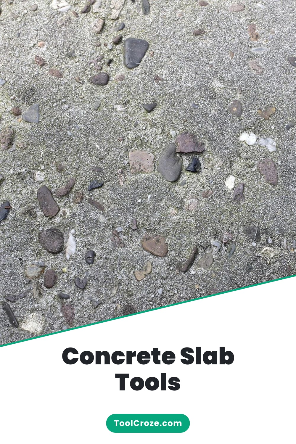 Concrete Slab Tools