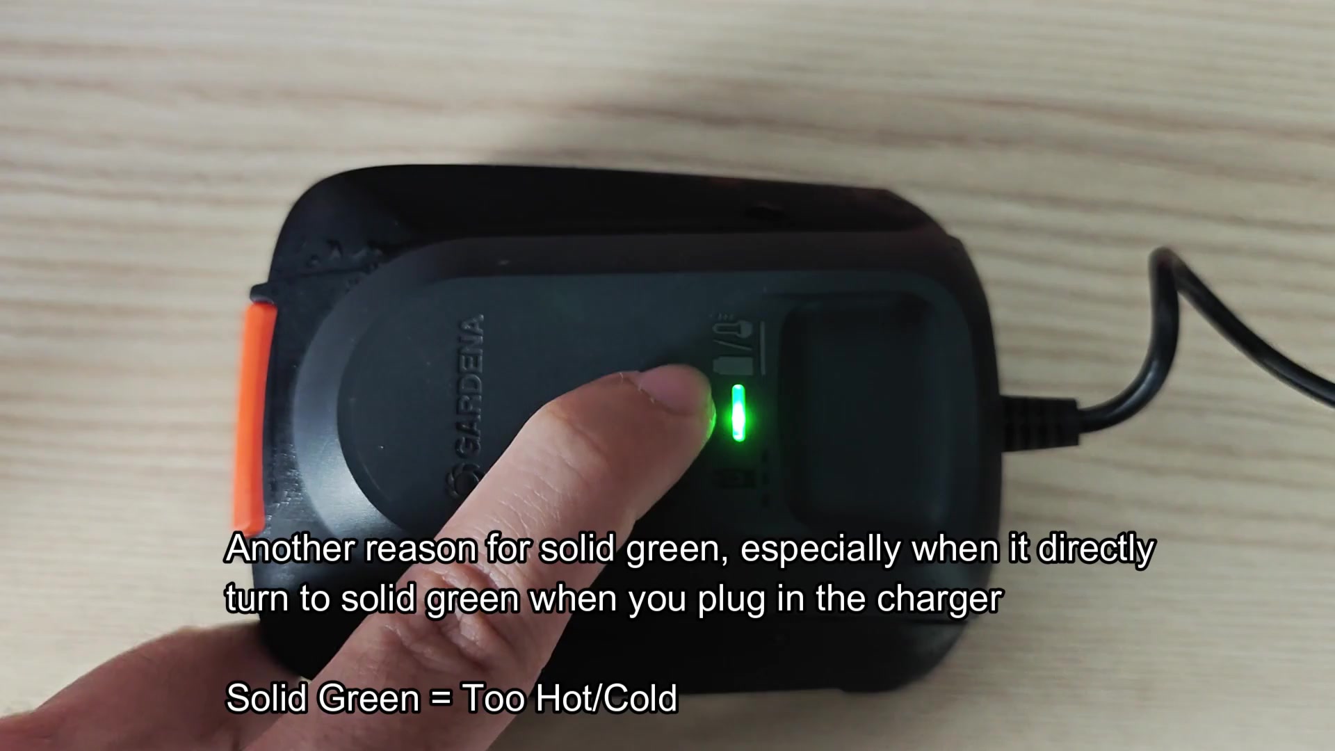 Gardena charger solid green too hot or cold Gardena charger solid green too hot or cold