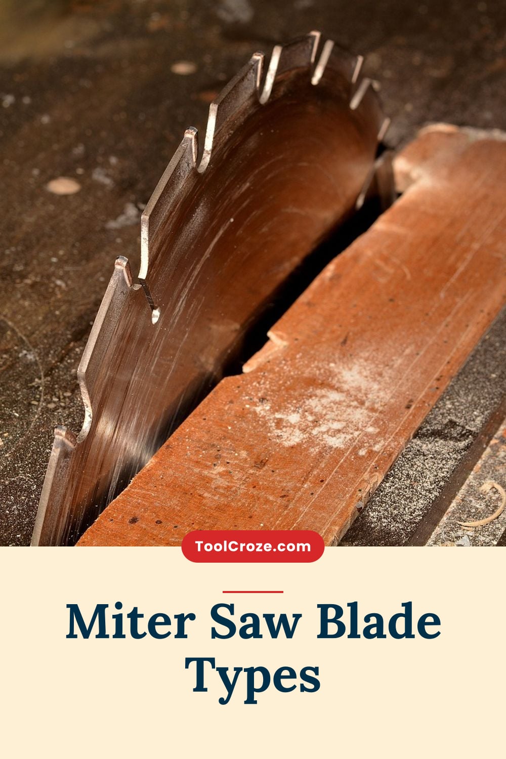 Miter Saw Blade Types