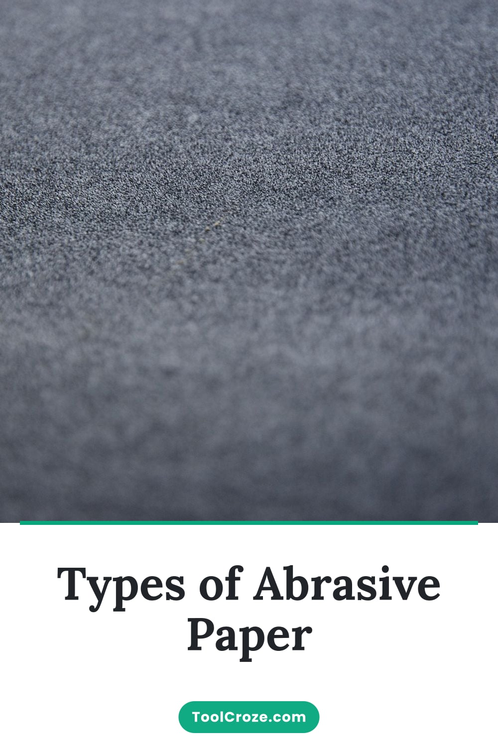 Types of Abrasive Paper
