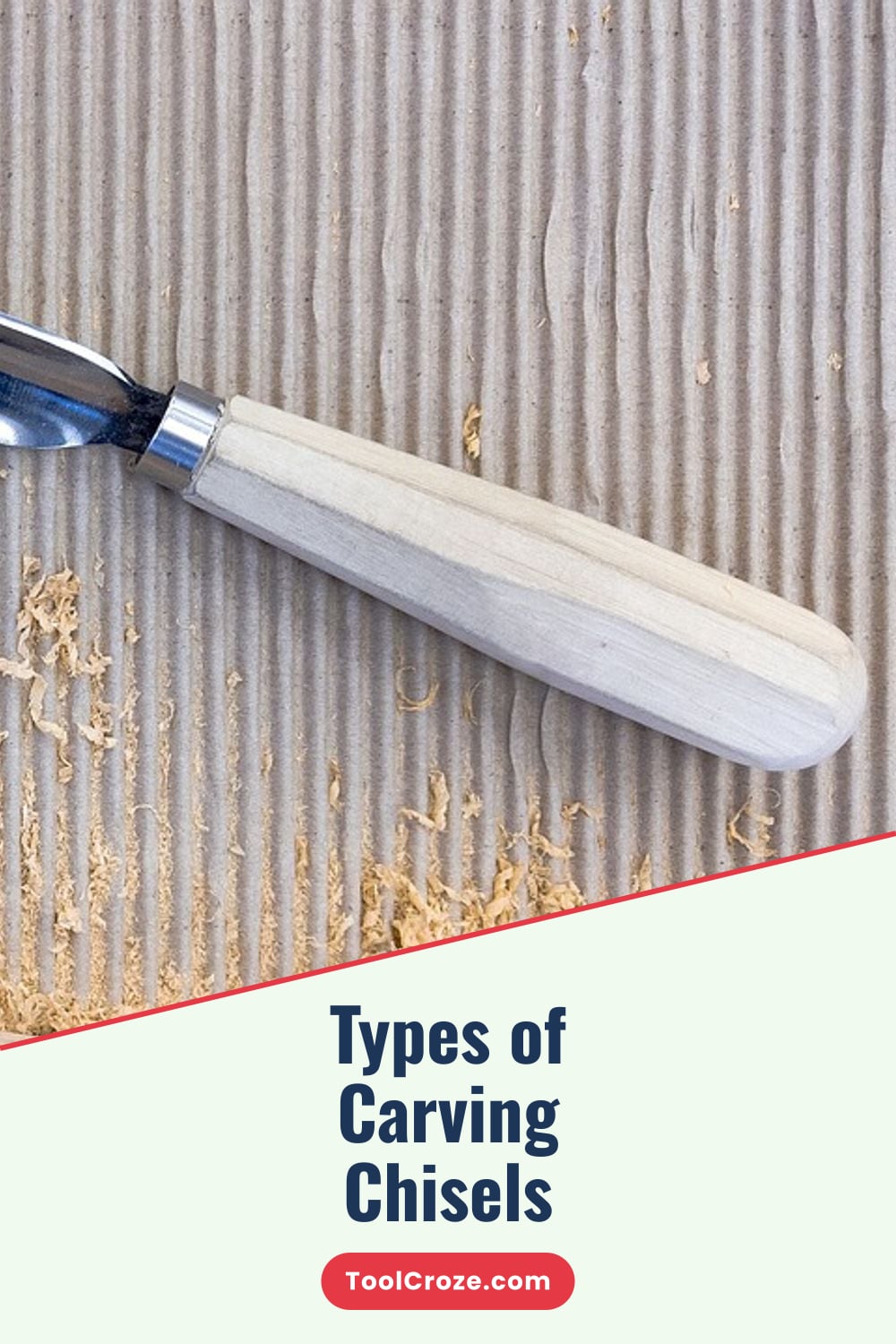 Types of Carving Chisels
