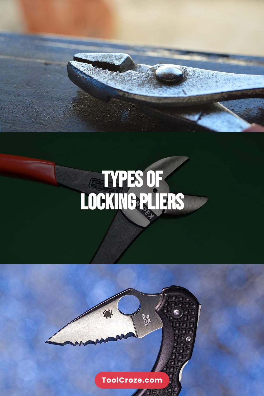 Types of Locking Pliers