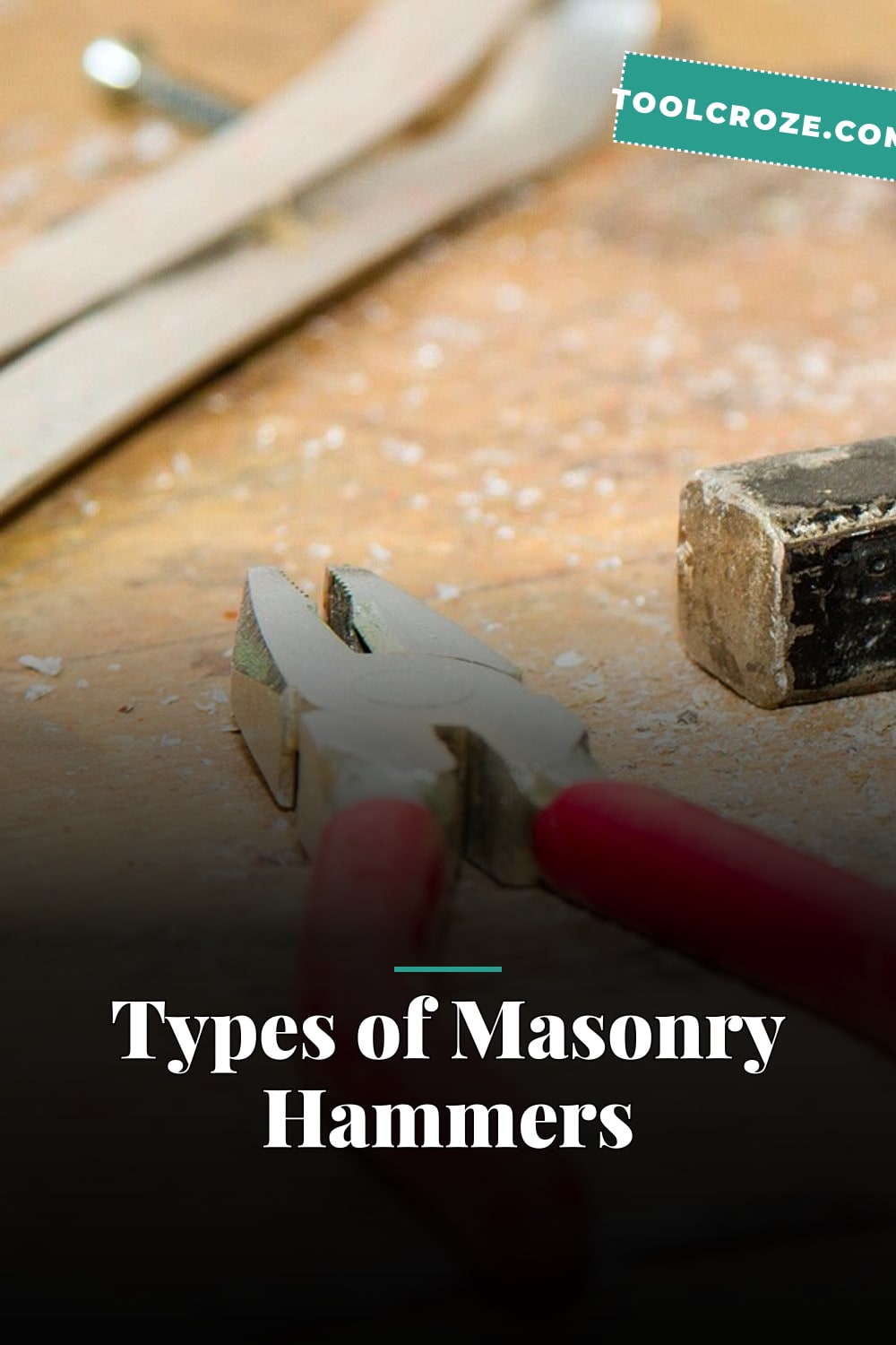 Types of Masonry Hammers