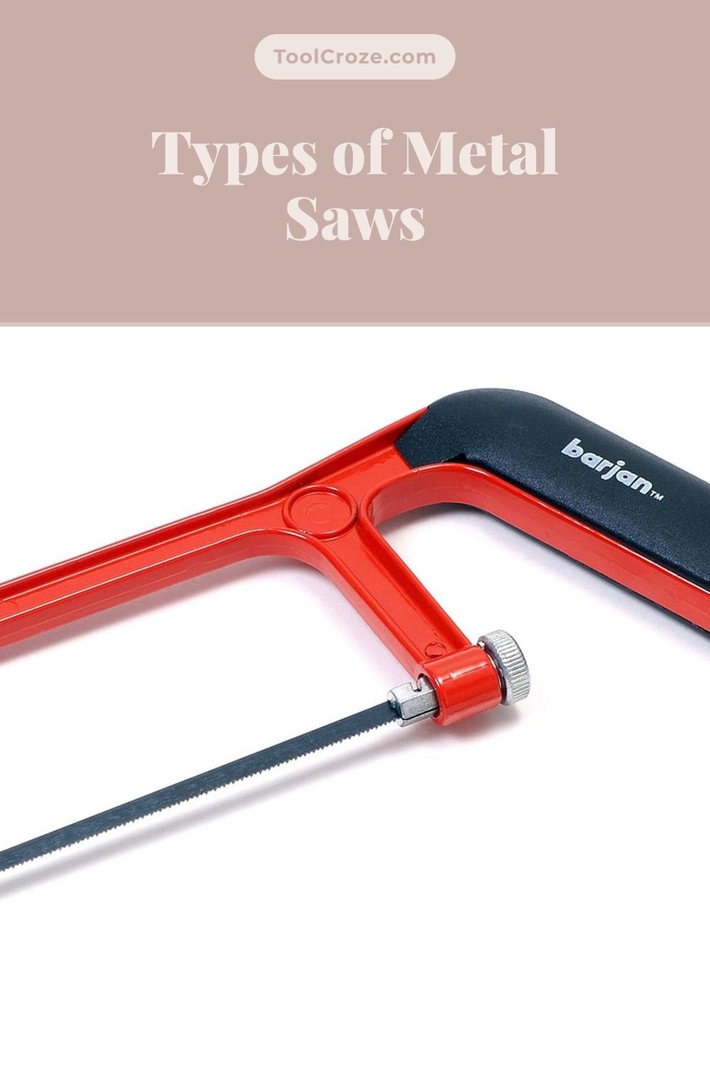 Types of Metal Saws