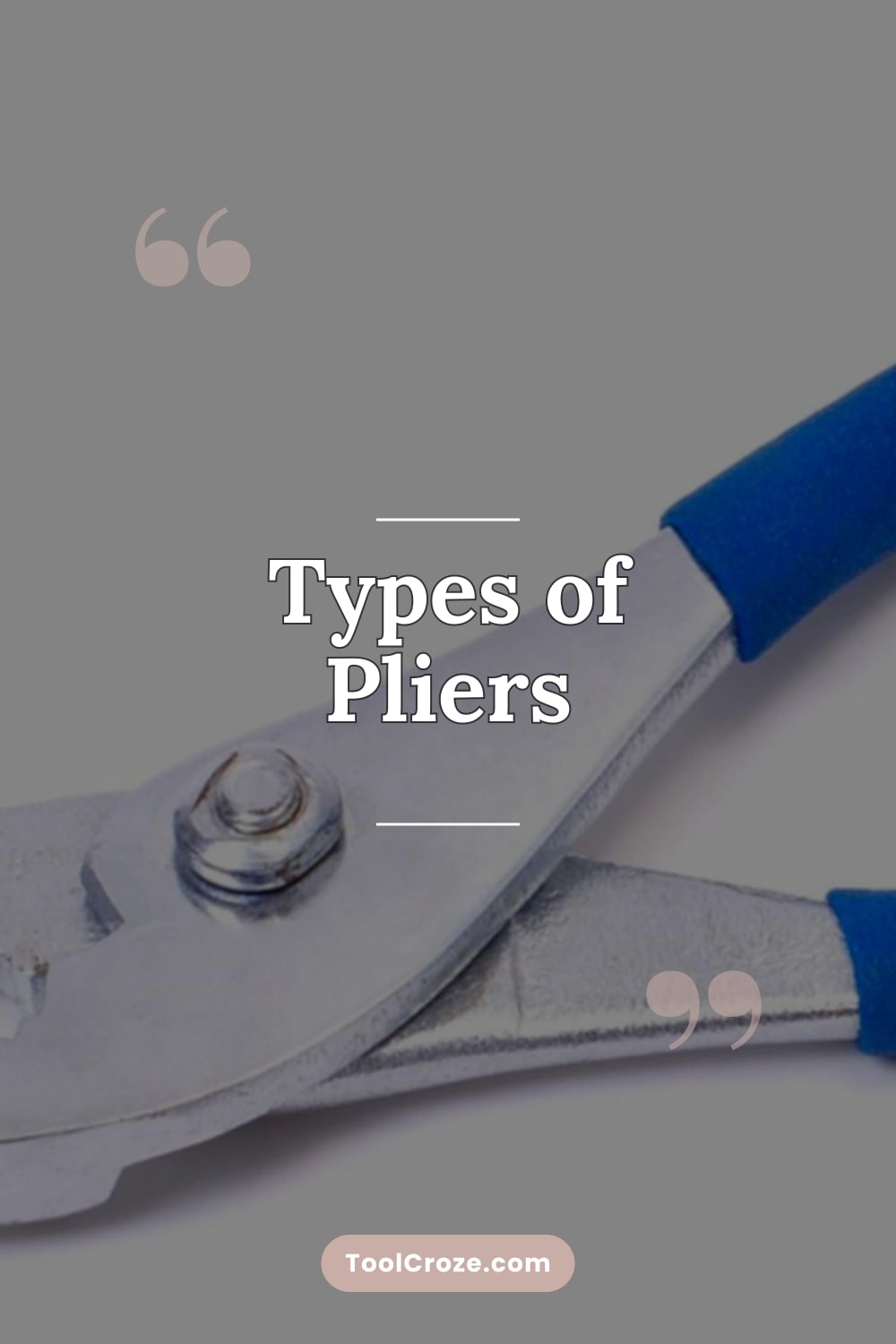 Types of Pliers