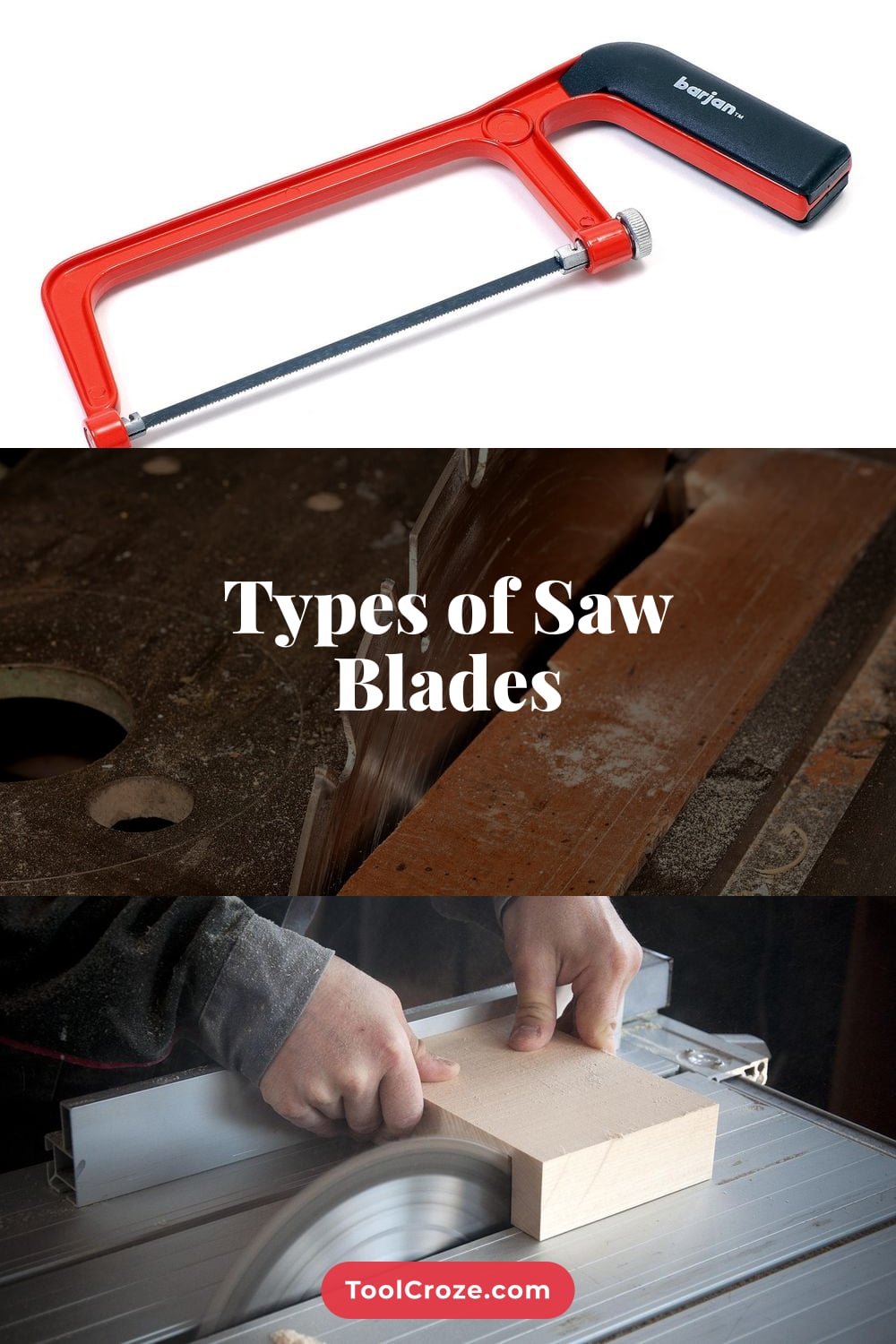 Types of Saw Blades