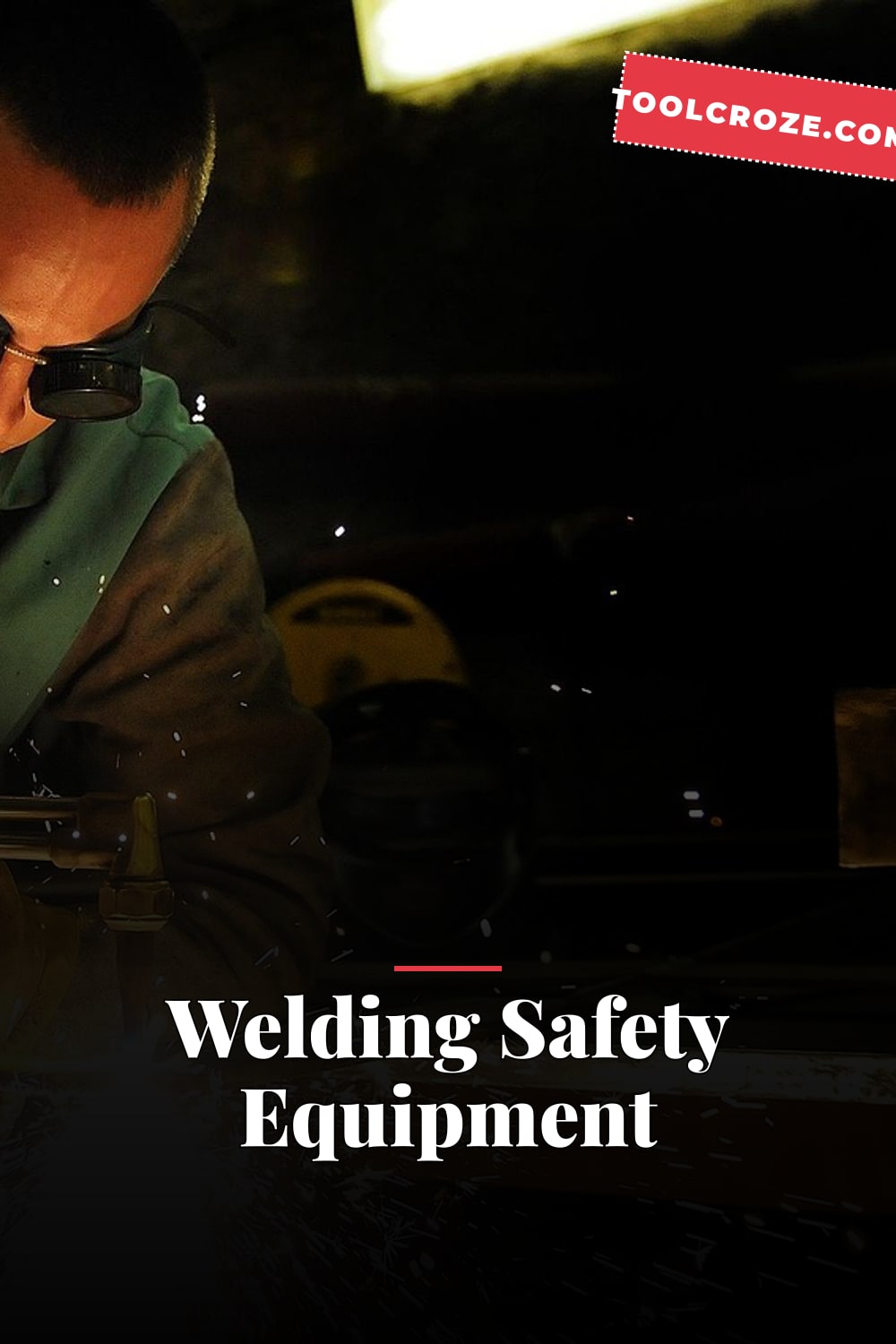 Welding Safety Equipment