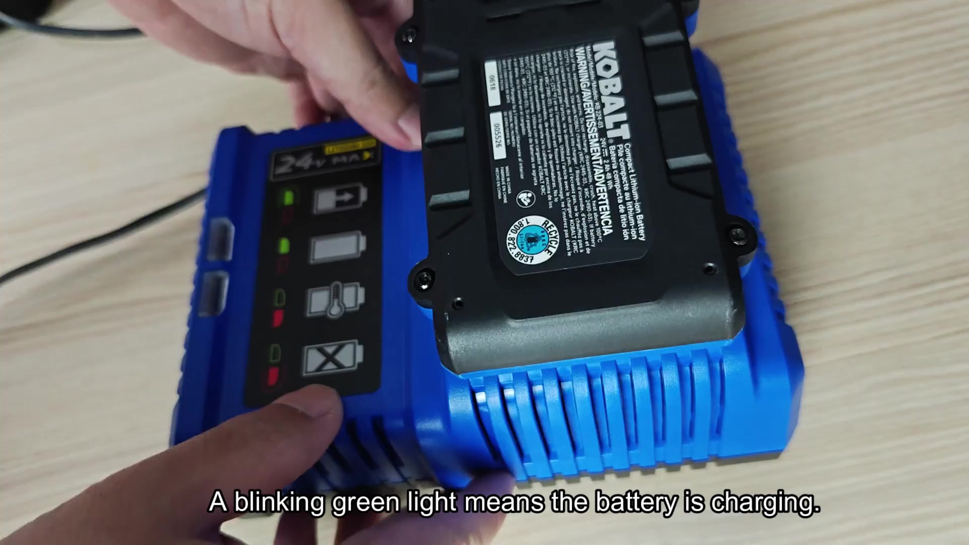 Blinking green light indicates battery is charging Blinking green light indicates battery is charging