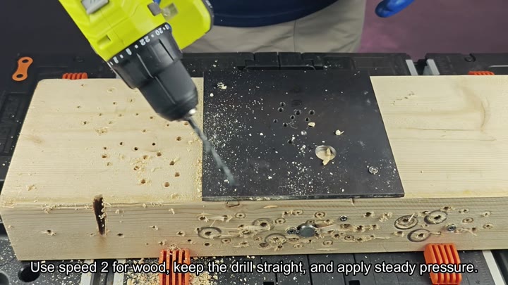 Drill wood using speed 2 and steady pressure